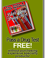 Ways to pass a drug test for free